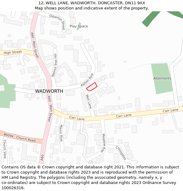 12, WELL LANE, WADWORTH, DONCASTER, DN11 9AX: Location map and indicative extent of plot