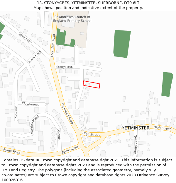 13, STONYACRES, YETMINSTER, SHERBORNE, DT9 6LT: Location map and indicative extent of plot