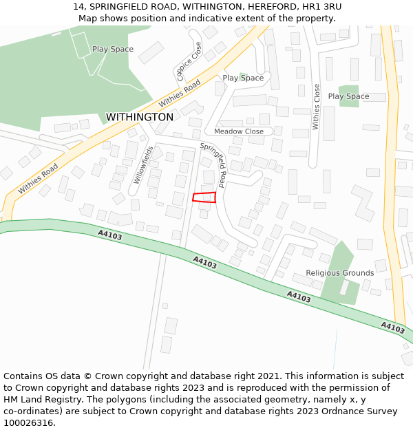 14, SPRINGFIELD ROAD, WITHINGTON, HEREFORD, HR1 3RU: Location map and indicative extent of plot