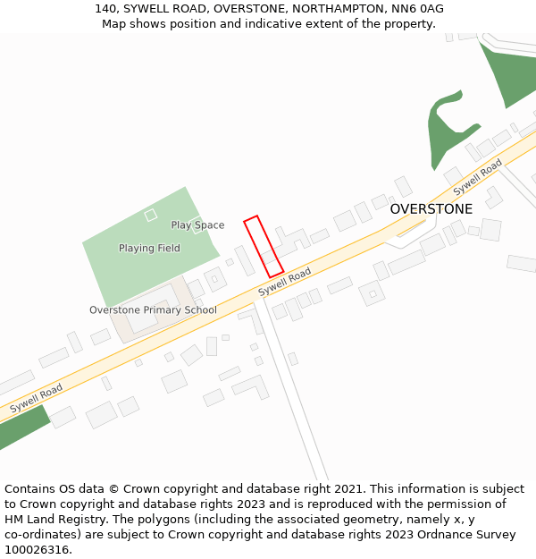 140, SYWELL ROAD, OVERSTONE, NORTHAMPTON, NN6 0AG: Location map and indicative extent of plot