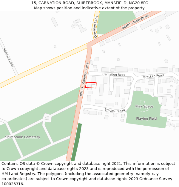 15, CARNATION ROAD, SHIREBROOK, MANSFIELD, NG20 8FG: Location map and indicative extent of plot