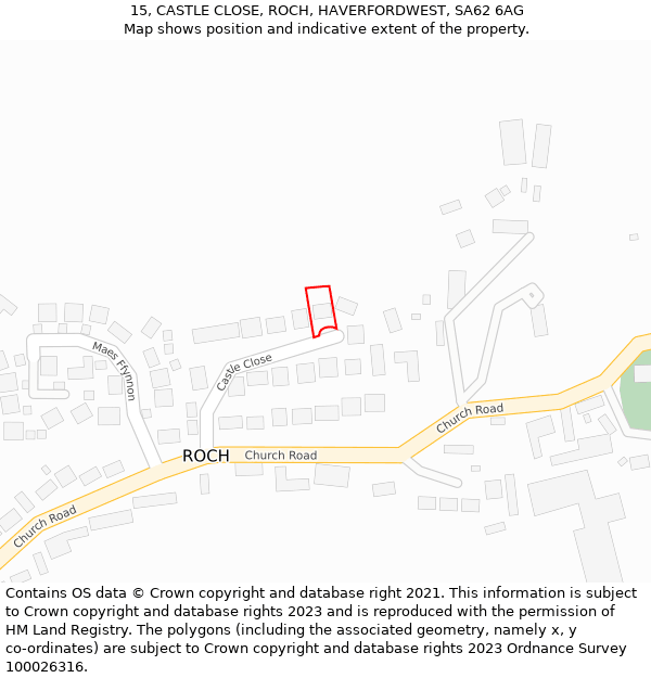 15, CASTLE CLOSE, ROCH, HAVERFORDWEST, SA62 6AG: Location map and indicative extent of plot