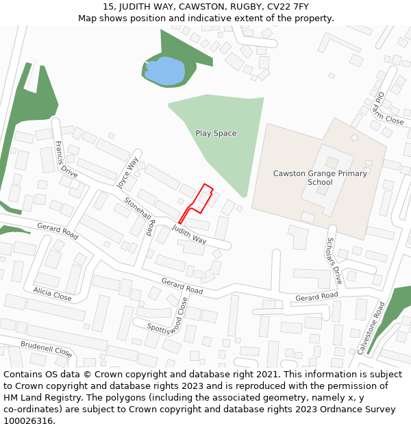 15, JUDITH WAY, CAWSTON, RUGBY, CV22 7FY: Location map and indicative extent of plot