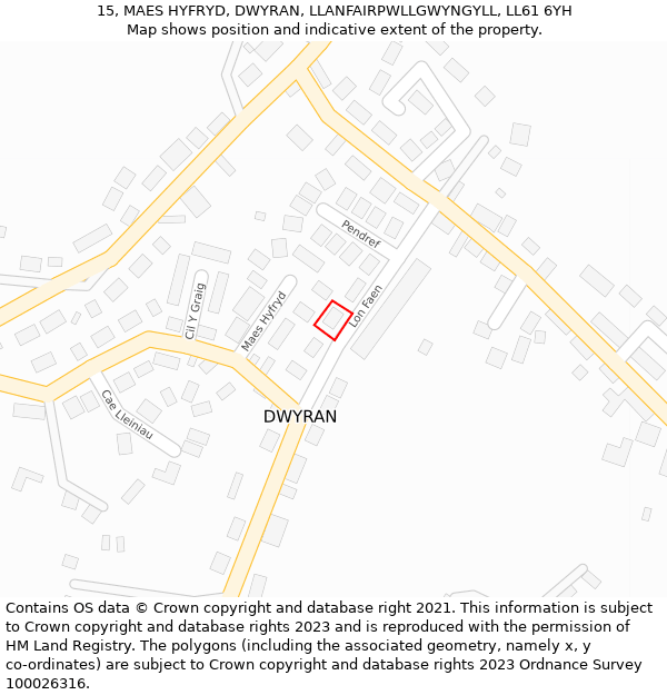 15, MAES HYFRYD, DWYRAN, LLANFAIRPWLLGWYNGYLL, LL61 6YH: Location map and indicative extent of plot