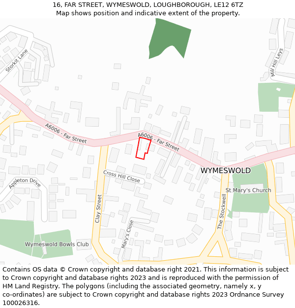 16, FAR STREET, WYMESWOLD, LOUGHBOROUGH, LE12 6TZ: Location map and indicative extent of plot