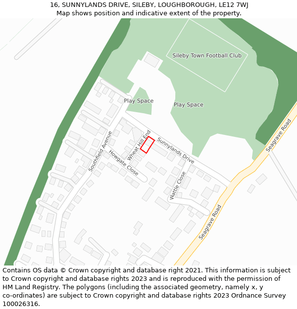 16, SUNNYLANDS DRIVE, SILEBY, LOUGHBOROUGH, LE12 7WJ: Location map and indicative extent of plot