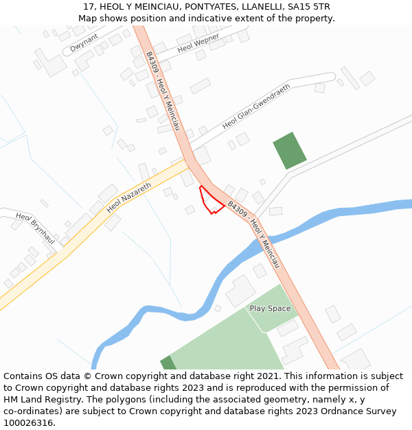 17, HEOL Y MEINCIAU, PONTYATES, LLANELLI, SA15 5TR: Location map and indicative extent of plot