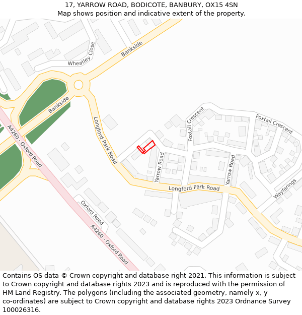 17, YARROW ROAD, BODICOTE, BANBURY, OX15 4SN: Location map and indicative extent of plot