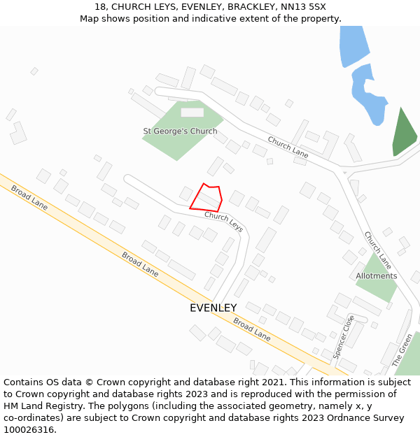 18, CHURCH LEYS, EVENLEY, BRACKLEY, NN13 5SX: Location map and indicative extent of plot