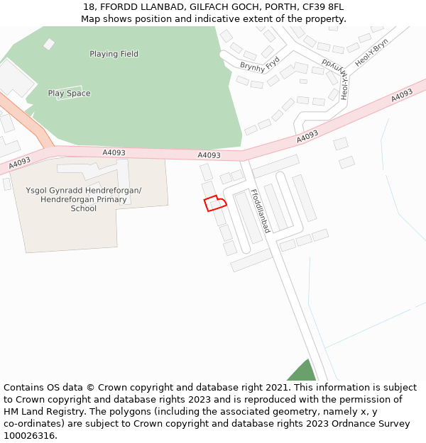 18, FFORDD LLANBAD, GILFACH GOCH, PORTH, CF39 8FL: Location map and indicative extent of plot