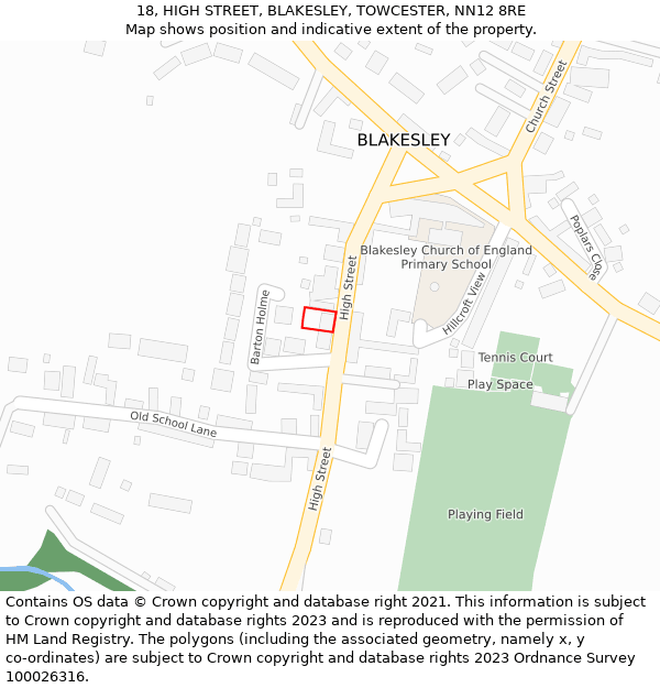 18, HIGH STREET, BLAKESLEY, TOWCESTER, NN12 8RE: Location map and indicative extent of plot