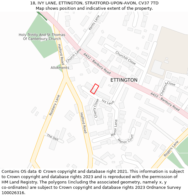 18, IVY LANE, ETTINGTON, STRATFORD-UPON-AVON, CV37 7TD: Location map and indicative extent of plot