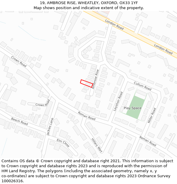 19, AMBROSE RISE, WHEATLEY, OXFORD, OX33 1YF: Location map and indicative extent of plot