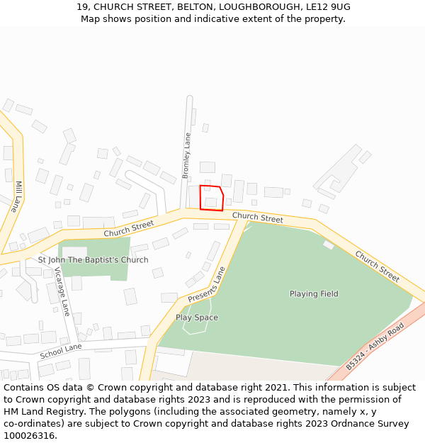 19, CHURCH STREET, BELTON, LOUGHBOROUGH, LE12 9UG: Location map and indicative extent of plot