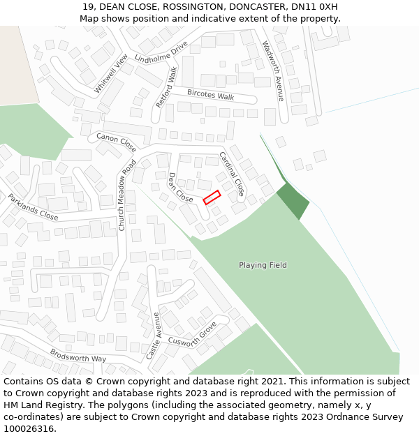 19, DEAN CLOSE, ROSSINGTON, DONCASTER, DN11 0XH: Location map and indicative extent of plot