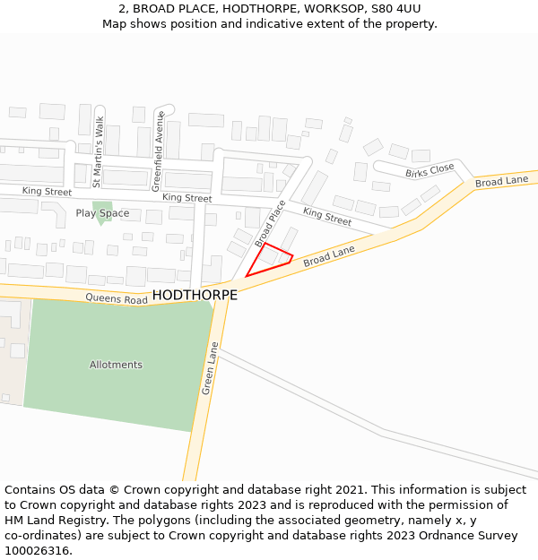 2, BROAD PLACE, HODTHORPE, WORKSOP, S80 4UU: Location map and indicative extent of plot