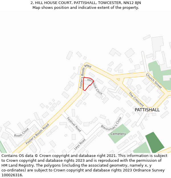 2, HILL HOUSE COURT, PATTISHALL, TOWCESTER, NN12 8JN: Location map and indicative extent of plot