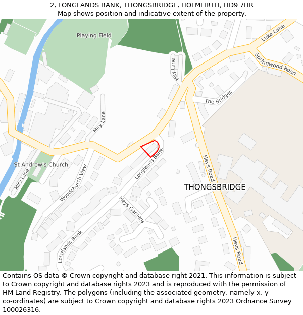 2, LONGLANDS BANK, THONGSBRIDGE, HOLMFIRTH, HD9 7HR: Location map and indicative extent of plot