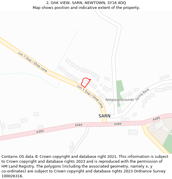 2, OAK VIEW, SARN, NEWTOWN, SY16 4DQ: Location map and indicative extent of plot