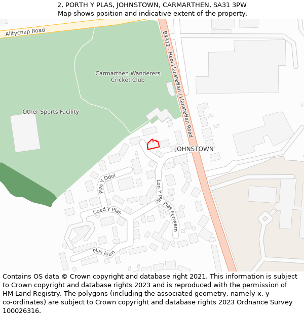 2, PORTH Y PLAS, JOHNSTOWN, CARMARTHEN, SA31 3PW: Location map and indicative extent of plot