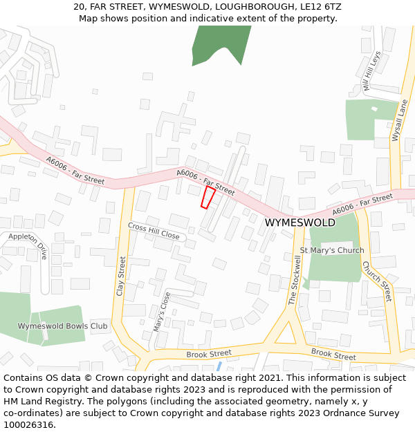 20, FAR STREET, WYMESWOLD, LOUGHBOROUGH, LE12 6TZ: Location map and indicative extent of plot