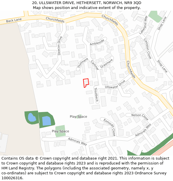 20, ULLSWATER DRIVE, HETHERSETT, NORWICH, NR9 3QD: Location map and indicative extent of plot