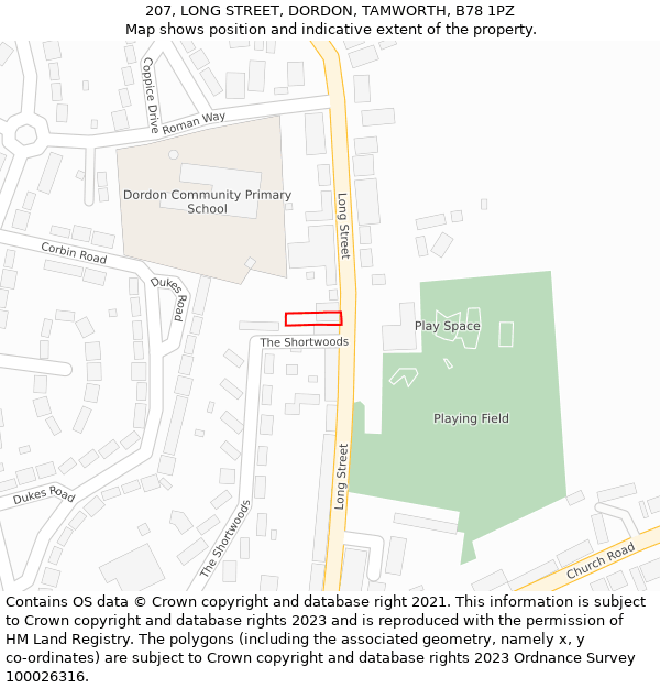 207, LONG STREET, DORDON, TAMWORTH, B78 1PZ: Location map and indicative extent of plot