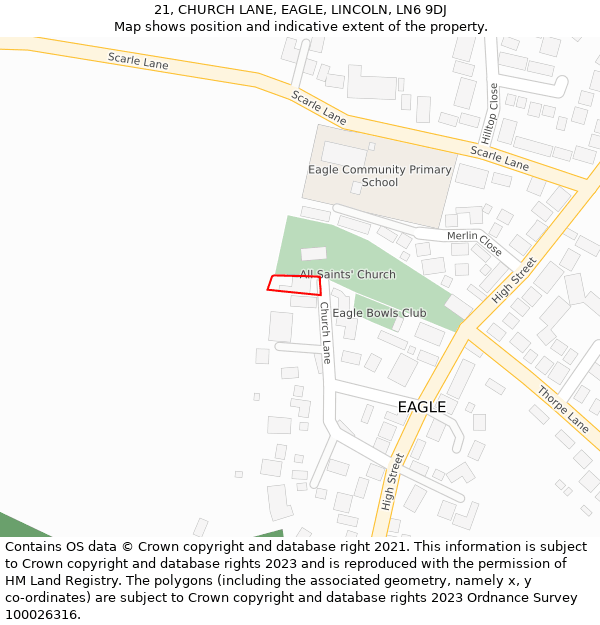 21, CHURCH LANE, EAGLE, LINCOLN, LN6 9DJ: Location map and indicative extent of plot