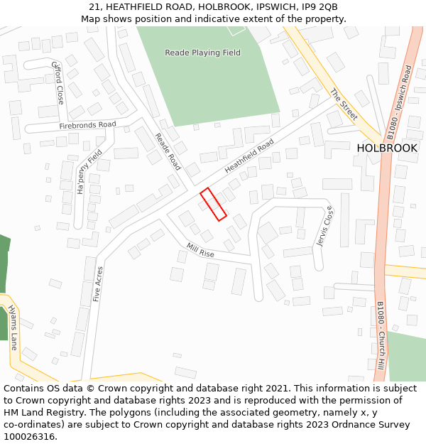 21, HEATHFIELD ROAD, HOLBROOK, IPSWICH, IP9 2QB: Location map and indicative extent of plot