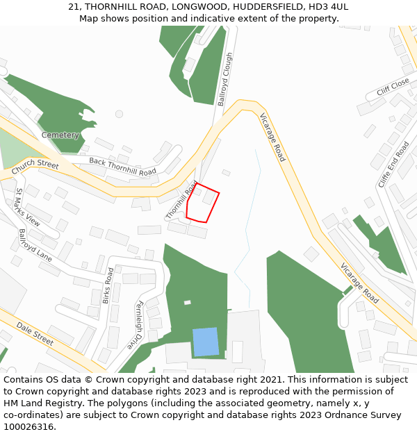 21, THORNHILL ROAD, LONGWOOD, HUDDERSFIELD, HD3 4UL: Location map and indicative extent of plot