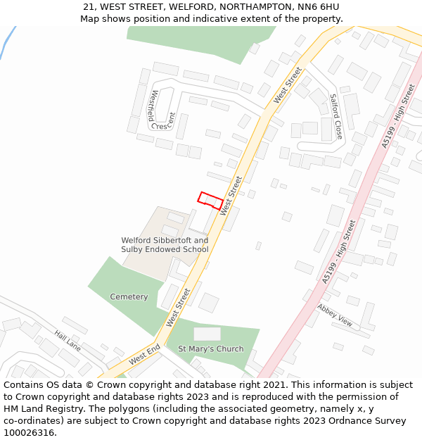 21, WEST STREET, WELFORD, NORTHAMPTON, NN6 6HU: Location map and indicative extent of plot