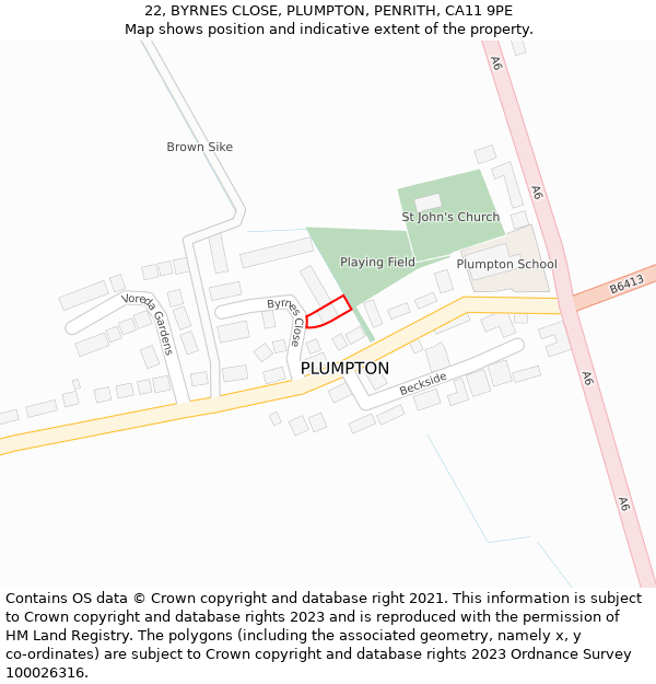 22, BYRNES CLOSE, PLUMPTON, PENRITH, CA11 9PE: Location map and indicative extent of plot