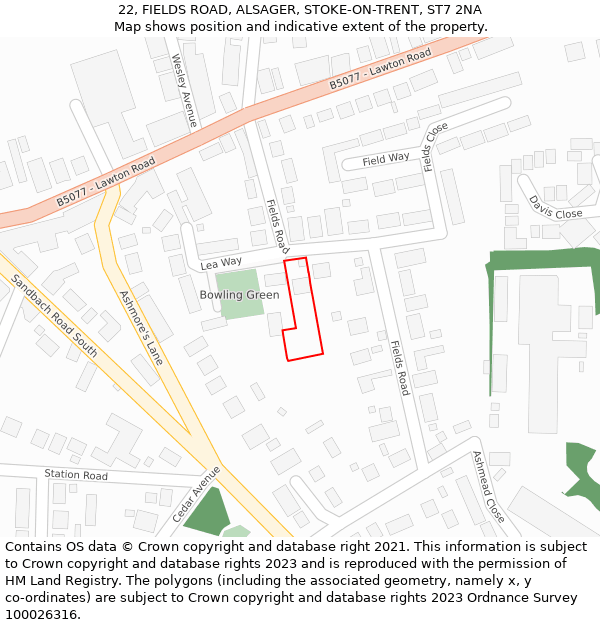 22, FIELDS ROAD, ALSAGER, STOKE-ON-TRENT, ST7 2NA: Location map and indicative extent of plot