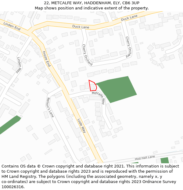 22, METCALFE WAY, HADDENHAM, ELY, CB6 3UP: Location map and indicative extent of plot