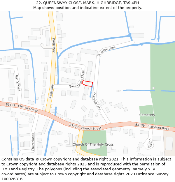 22, QUEENSWAY CLOSE, MARK, HIGHBRIDGE, TA9 4PH: Location map and indicative extent of plot