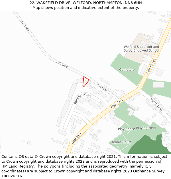 22, WAKEFIELD DRIVE, WELFORD, NORTHAMPTON, NN6 6HN: Location map and indicative extent of plot