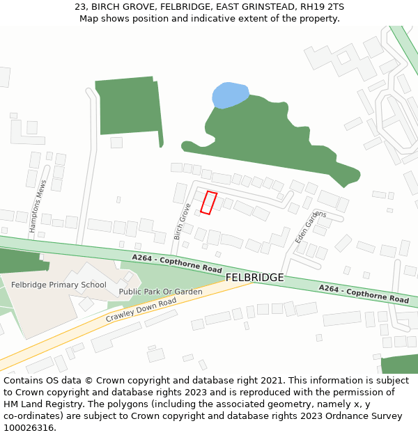 23, BIRCH GROVE, FELBRIDGE, EAST GRINSTEAD, RH19 2TS: Location map and indicative extent of plot