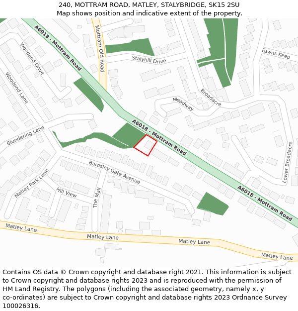 240, MOTTRAM ROAD, MATLEY, STALYBRIDGE, SK15 2SU: Location map and indicative extent of plot