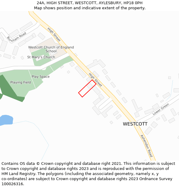 24A, HIGH STREET, WESTCOTT, AYLESBURY, HP18 0PH: Location map and indicative extent of plot