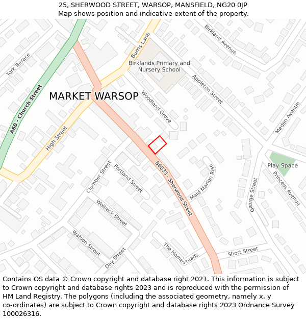 25, SHERWOOD STREET, WARSOP, MANSFIELD, NG20 0JP: Location map and indicative extent of plot