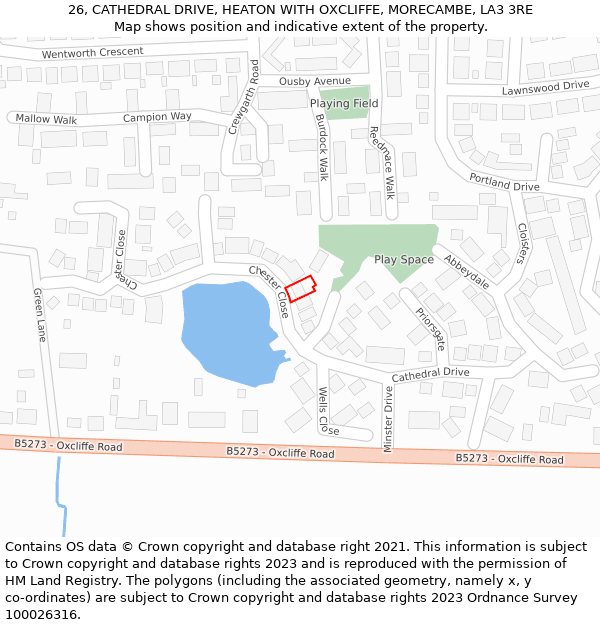 26, CATHEDRAL DRIVE, HEATON WITH OXCLIFFE, MORECAMBE, LA3 3RE: Location map and indicative extent of plot