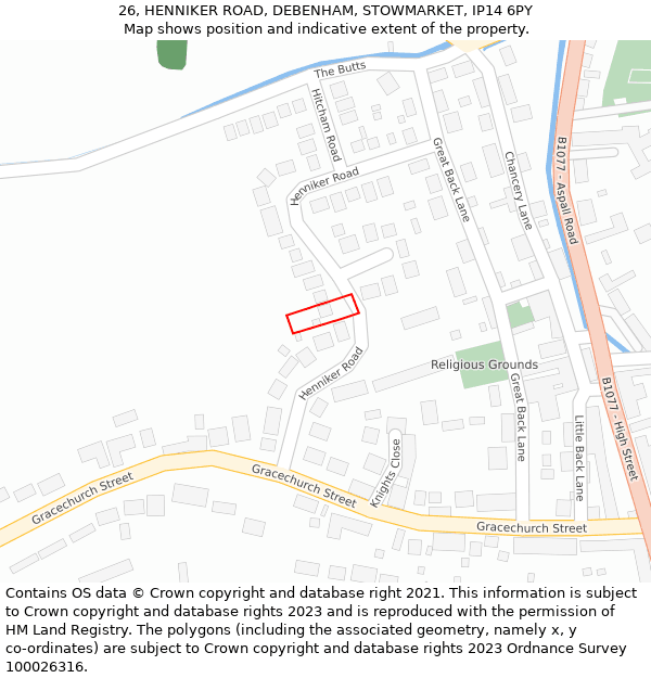 26, HENNIKER ROAD, DEBENHAM, STOWMARKET, IP14 6PY: Location map and indicative extent of plot