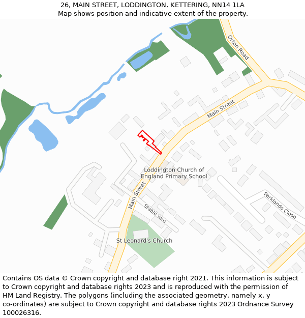 26, MAIN STREET, LODDINGTON, KETTERING, NN14 1LA: Location map and indicative extent of plot
