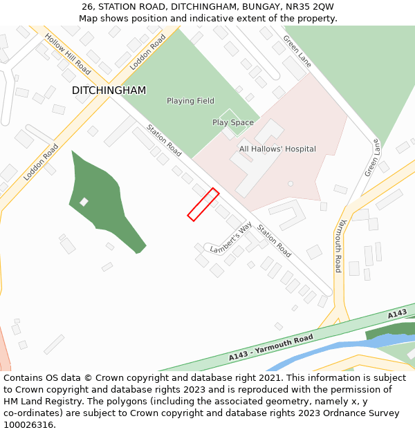 26, STATION ROAD, DITCHINGHAM, BUNGAY, NR35 2QW: Location map and indicative extent of plot