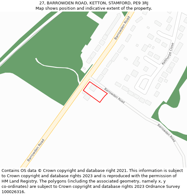 27, BARROWDEN ROAD, KETTON, STAMFORD, PE9 3RJ: Location map and indicative extent of plot