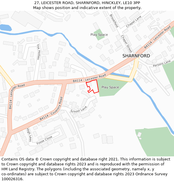 27, LEICESTER ROAD, SHARNFORD, HINCKLEY, LE10 3PP: Location map and indicative extent of plot