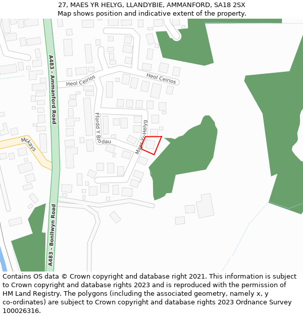 27, MAES YR HELYG, LLANDYBIE, AMMANFORD, SA18 2SX: Location map and indicative extent of plot