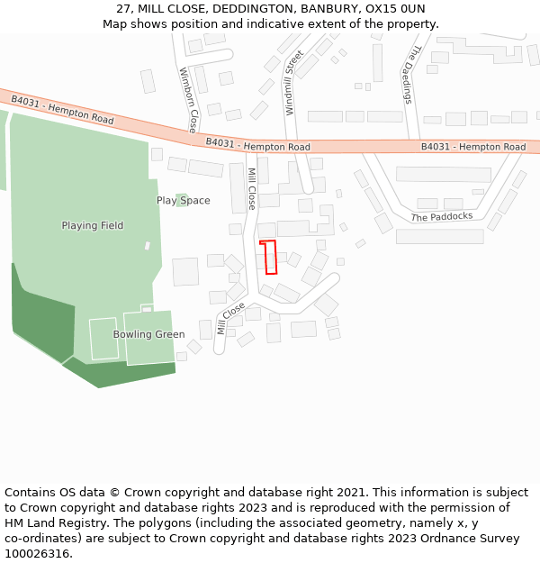 27, MILL CLOSE, DEDDINGTON, BANBURY, OX15 0UN: Location map and indicative extent of plot