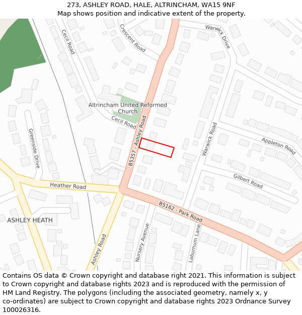 273, ASHLEY ROAD, HALE, ALTRINCHAM, WA15 9NF: Location map and indicative extent of plot