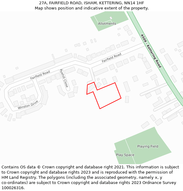 27A, FAIRFIELD ROAD, ISHAM, KETTERING, NN14 1HF: Location map and indicative extent of plot